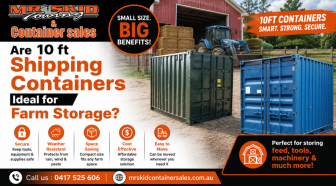 Are 10 ft Shipping Containers Ideal for Farm Storage?